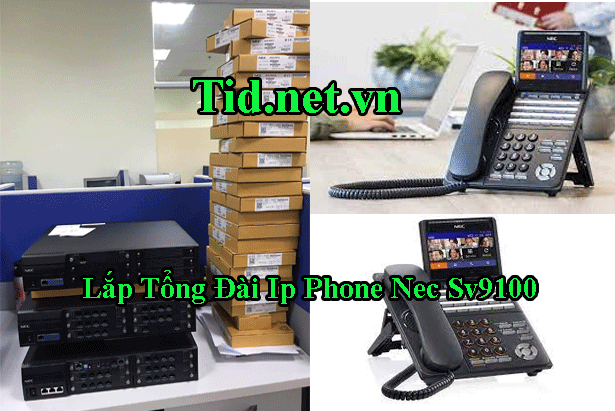 Lap Tong Dai Ip Phone Nec Sv9100