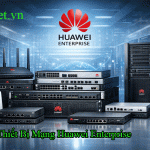 Thiết Bị Mạng Huawei Enterprise