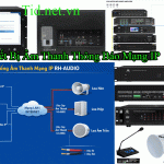 Công Ty Lắp Âm Thanh Thông Báo Mạng Ip